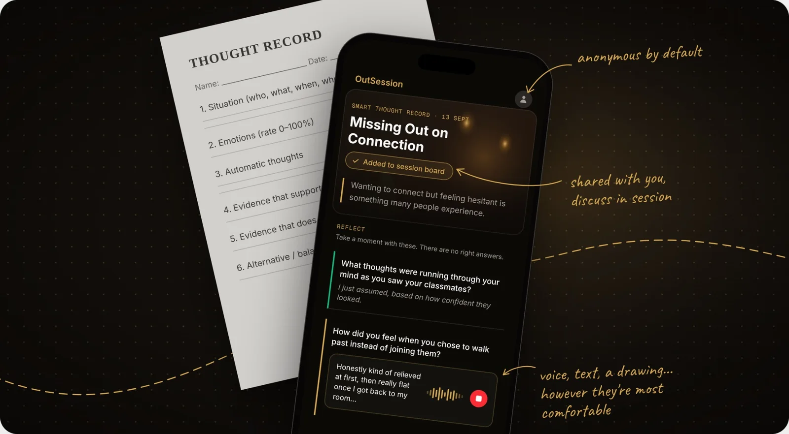 A smart thought record on a phone, answered by voice and added to the session board, resting on a printed thought record